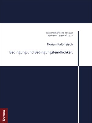 cover image of Bedingung und Bedingungsfeindlichkeit